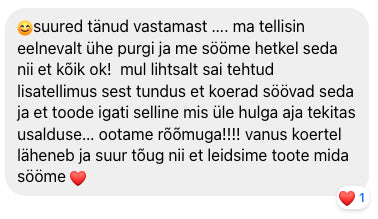 Kliendi sõnum: ootame rõõmuga, leidsime toote mida sööme