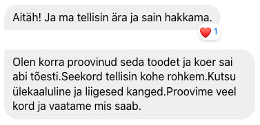Kliendi sõnum: tellisin kohe rohkem, proovime veel